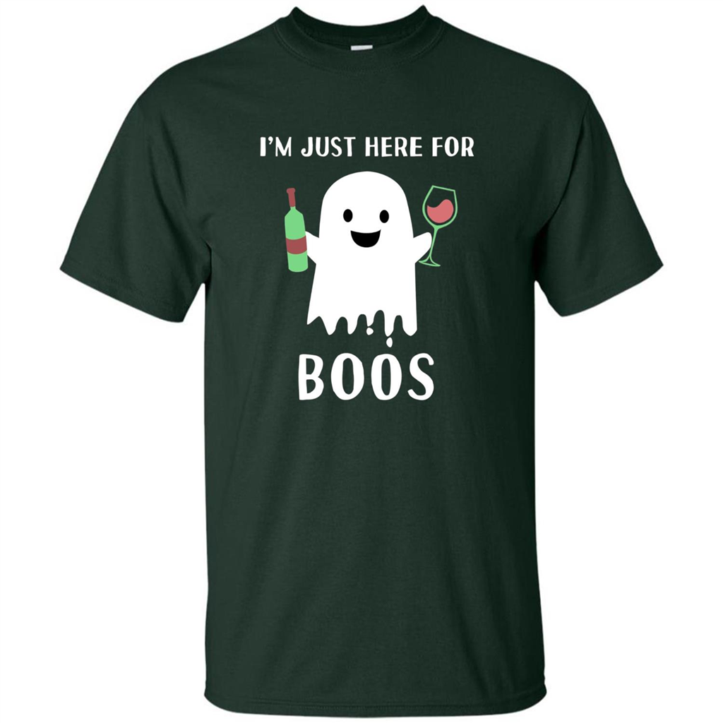 I'm Just Here For Boos T-shirt Funny Halloween Wine for Adults Forest Green