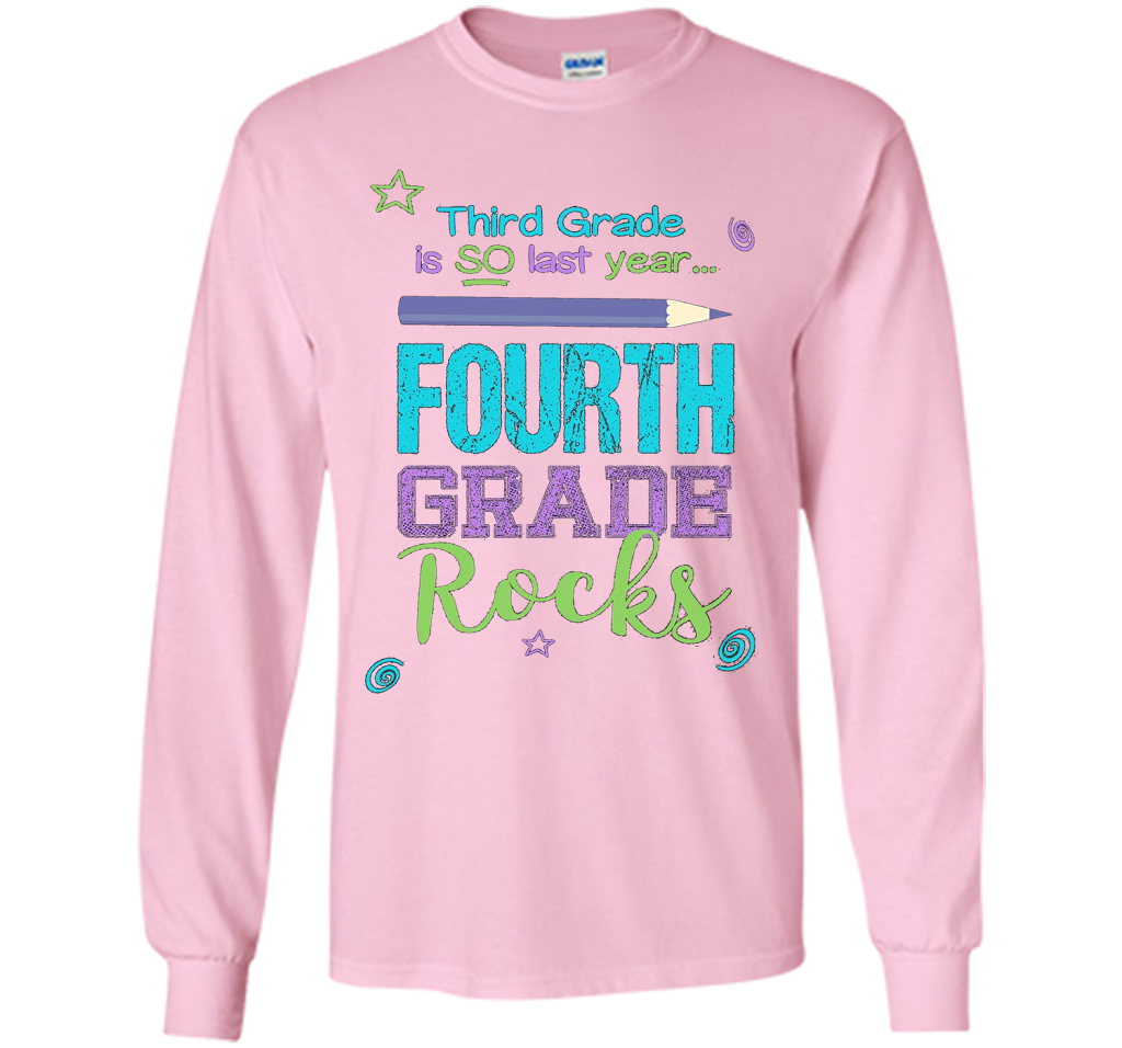 Fun Fourth Grade Rocks TShirt: 3rd Grade Is So Last Year Tee shirt Light Pink