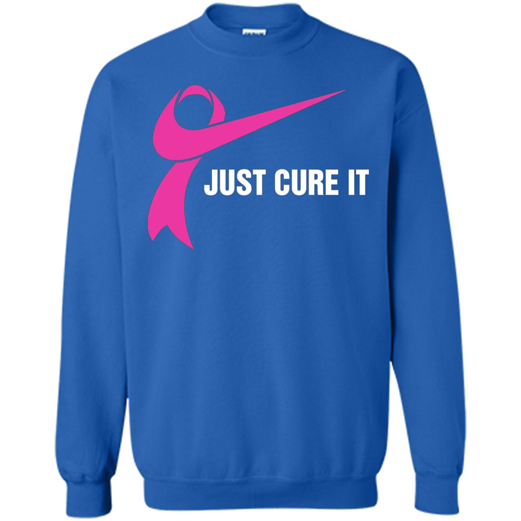 Breast Cancer Just Cure It T-Shirt Royal