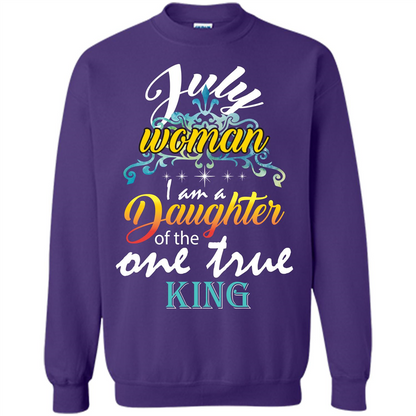 July Woman I Am A Daughter Of The One True King T-shirt Purple