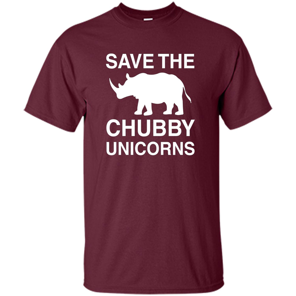 Save the Chubby Unicorns T Shirt For Men, Womens, and Kids Maroon