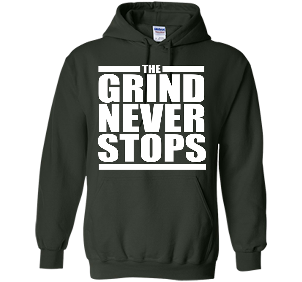 The Grind Never Stops T-shirt Forest Green