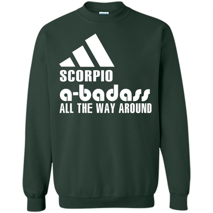 Scorpio A-Badass All The Way Around T-shirt Forest Green