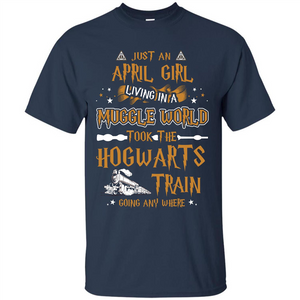 Harry Potter T-shirt Just An April Girl Living In A Muggle World