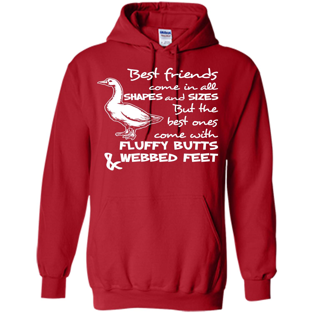 Best Friends Come In All Shapes And Sizes But The Best Ones Come With Fluffy Butts _ Webbed Feet Red