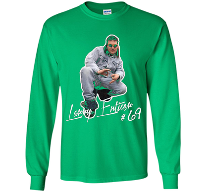 Larry Enticer T-shirt Just Gonna Send It T-shirt Irish Green