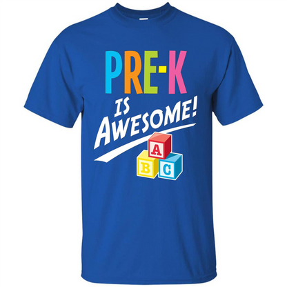 School Teacher T-shirt Pre-K Is Awesome ABC Blocks T-shirt Royal