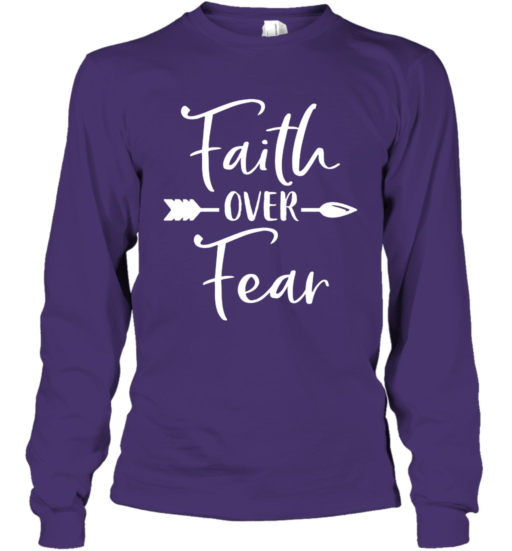 Faith Over Fear Shirt Long Sleeve T-Shirt Long Sleeve T-Shirt Purple