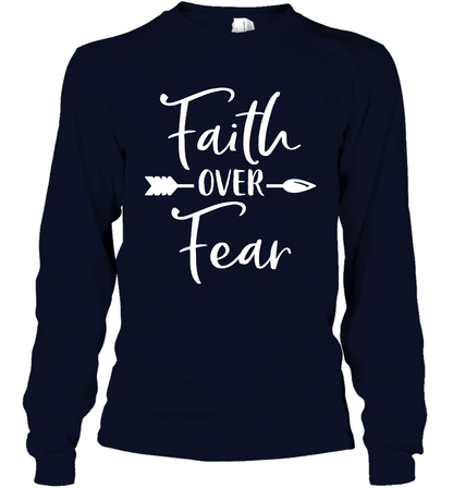 Faith Over Fear Shirt Long Sleeve T-Shirt Long Sleeve T-Shirt Navy