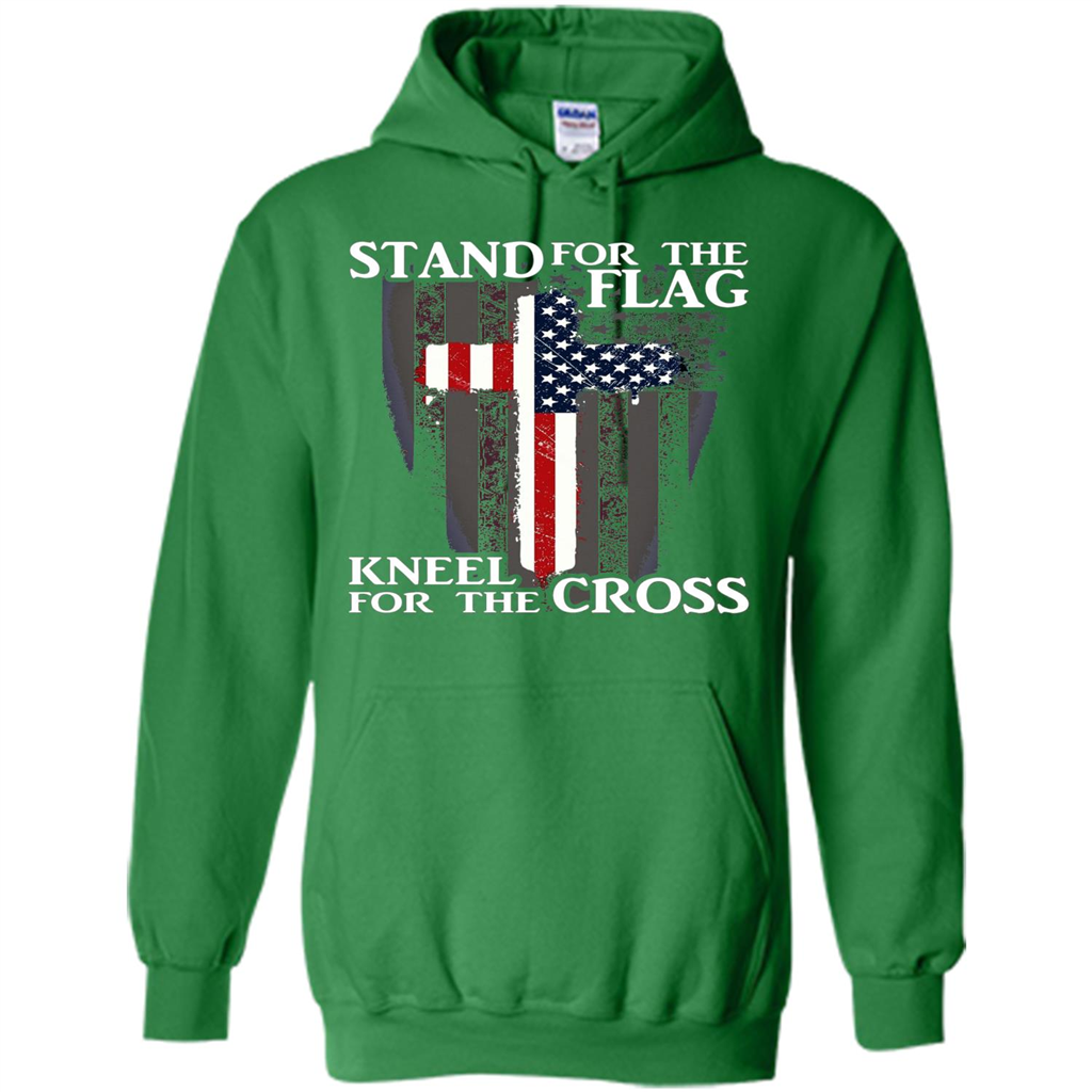Stand For The Flag Kneel For The Cross T-Shirt Irish Green