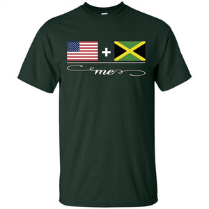 American + Jamaican = Me USA and Jamaica Flags T-shirt