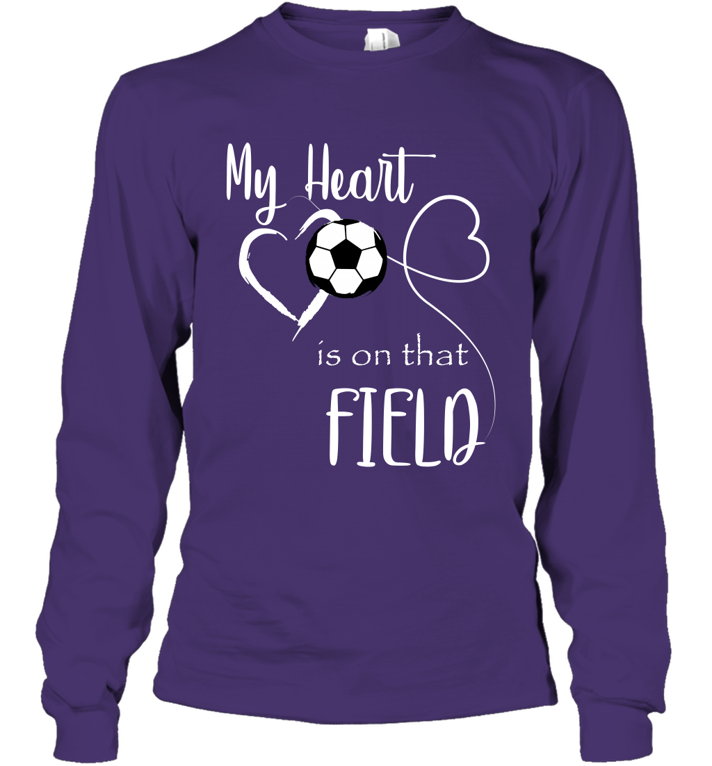 My Heart Is On That Field Soccer Shirt Long Sleeve T-Shirt Long Sleeve T-Shirt Purple
