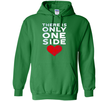 THERE IS ONLY ONE SIDE - Not Many Sides RESIST T-Shirt t-shirt Irish Green