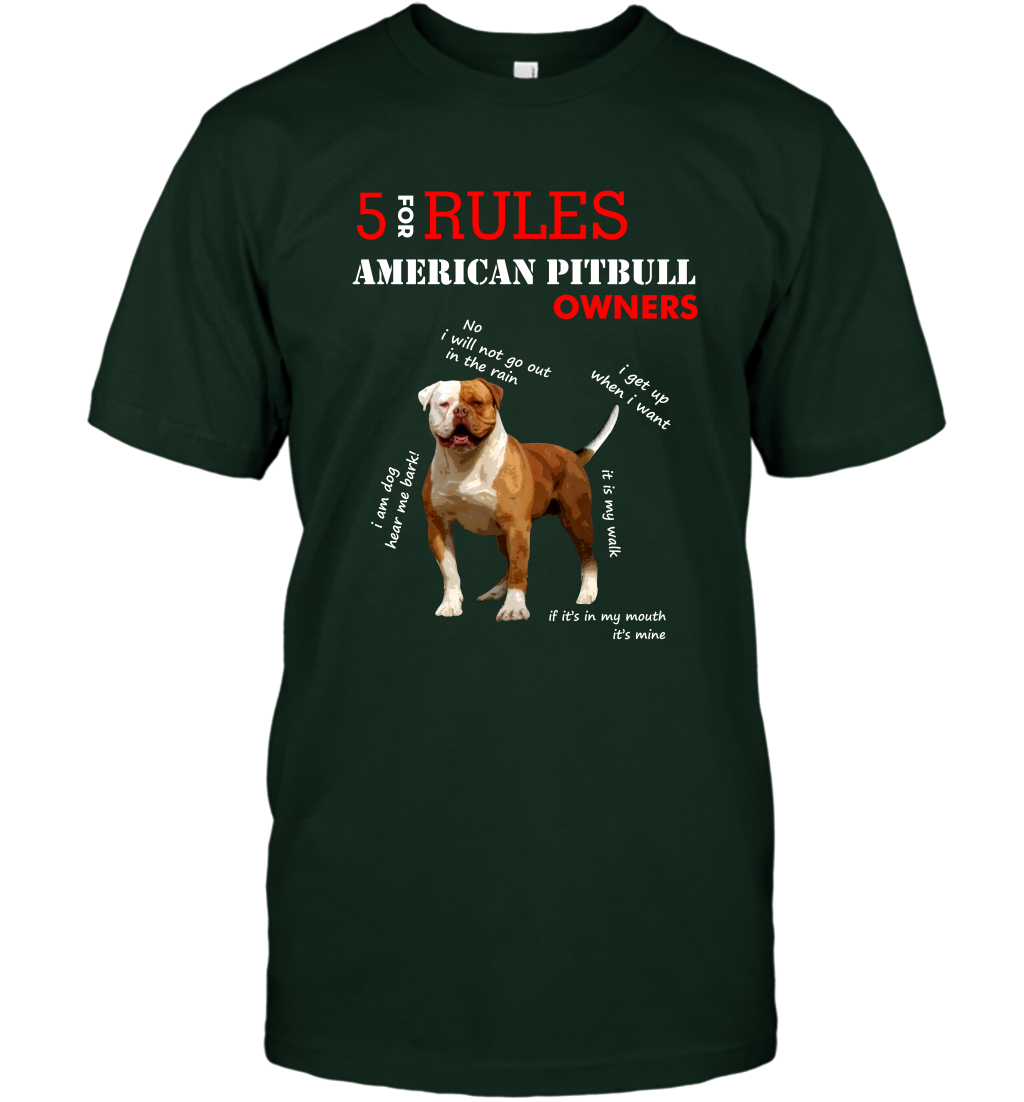 5 For Rules American Pitbull Owners Shirt T-Shirt Forest Green
