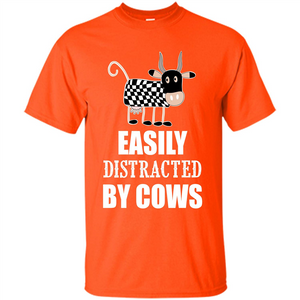 Cow T-shirt Easily Distracted By Cows T-shirt