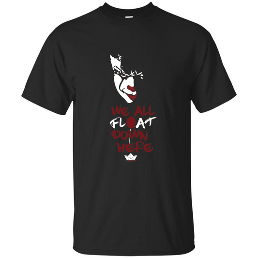 Scary Halloween T-shirt We All Float Down Here Black