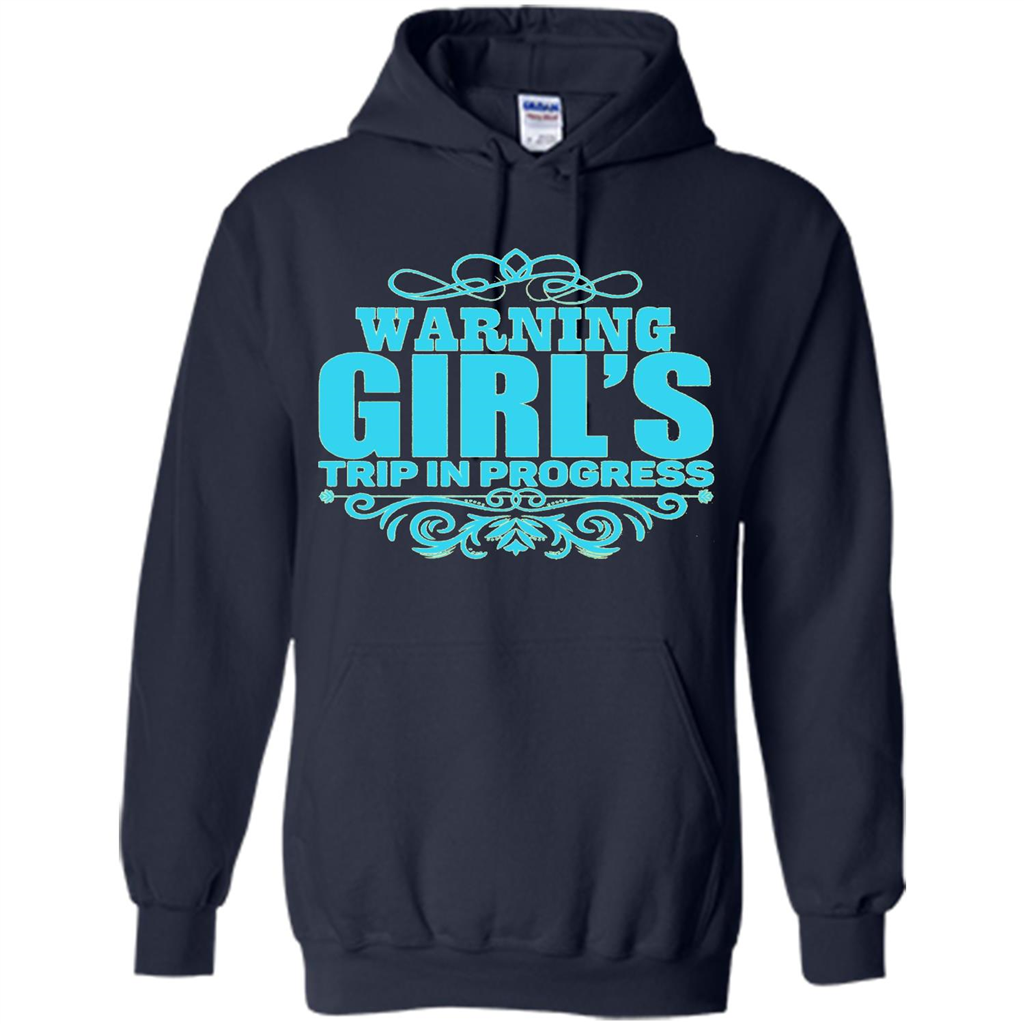 Warning Girl's Trip In Progress T-shirt