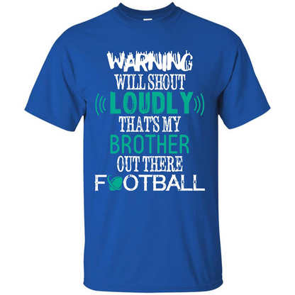 Football T-shirt That's My Brother Out There Football Royal