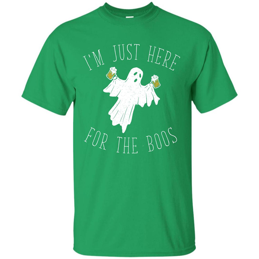 Halloween T-shirt I'm Just Here For The Boos T-shirt Irish Green