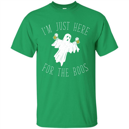 Halloween T-shirt I'm Just Here For The Boos T-shirt Irish Green