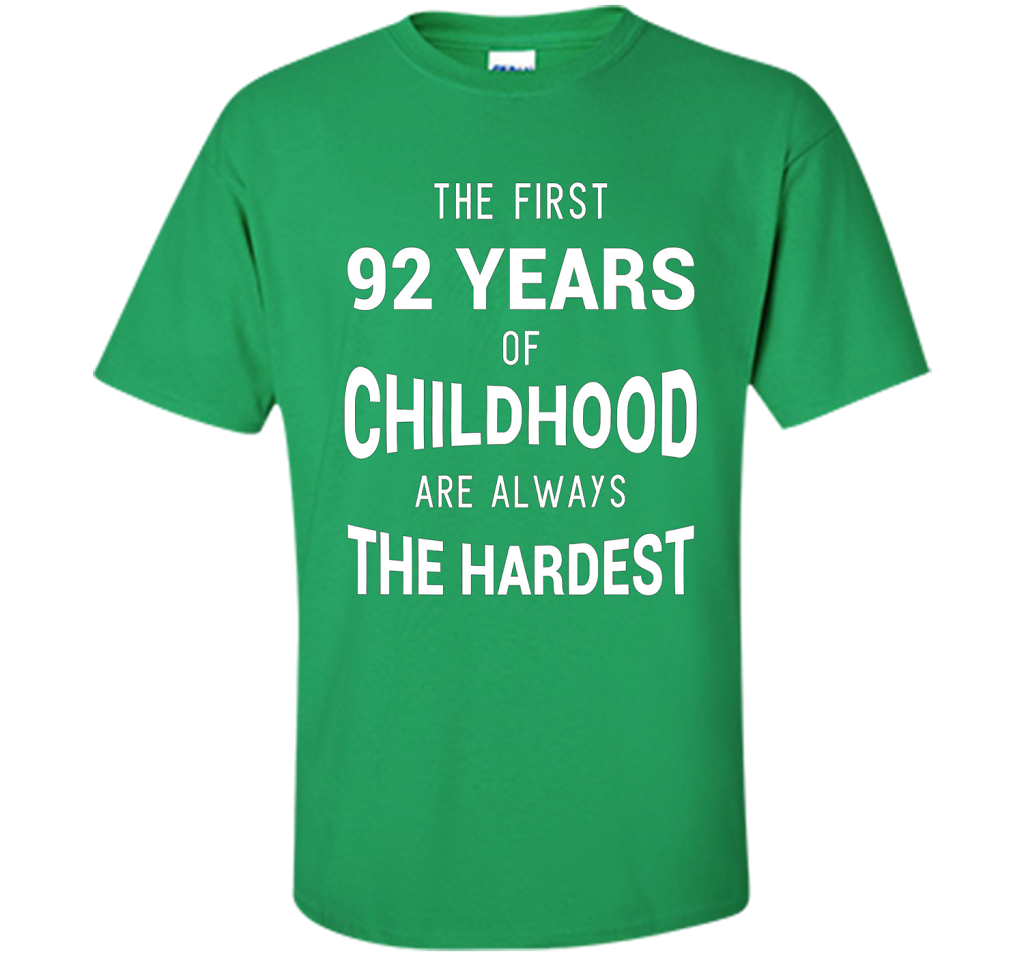 Funny 92nd Birthday Joke Gift 92 Years Old Novelty Gag Shirt cool shirt Irish Green