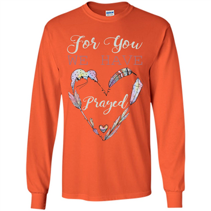 For You We Have Prayed Orange