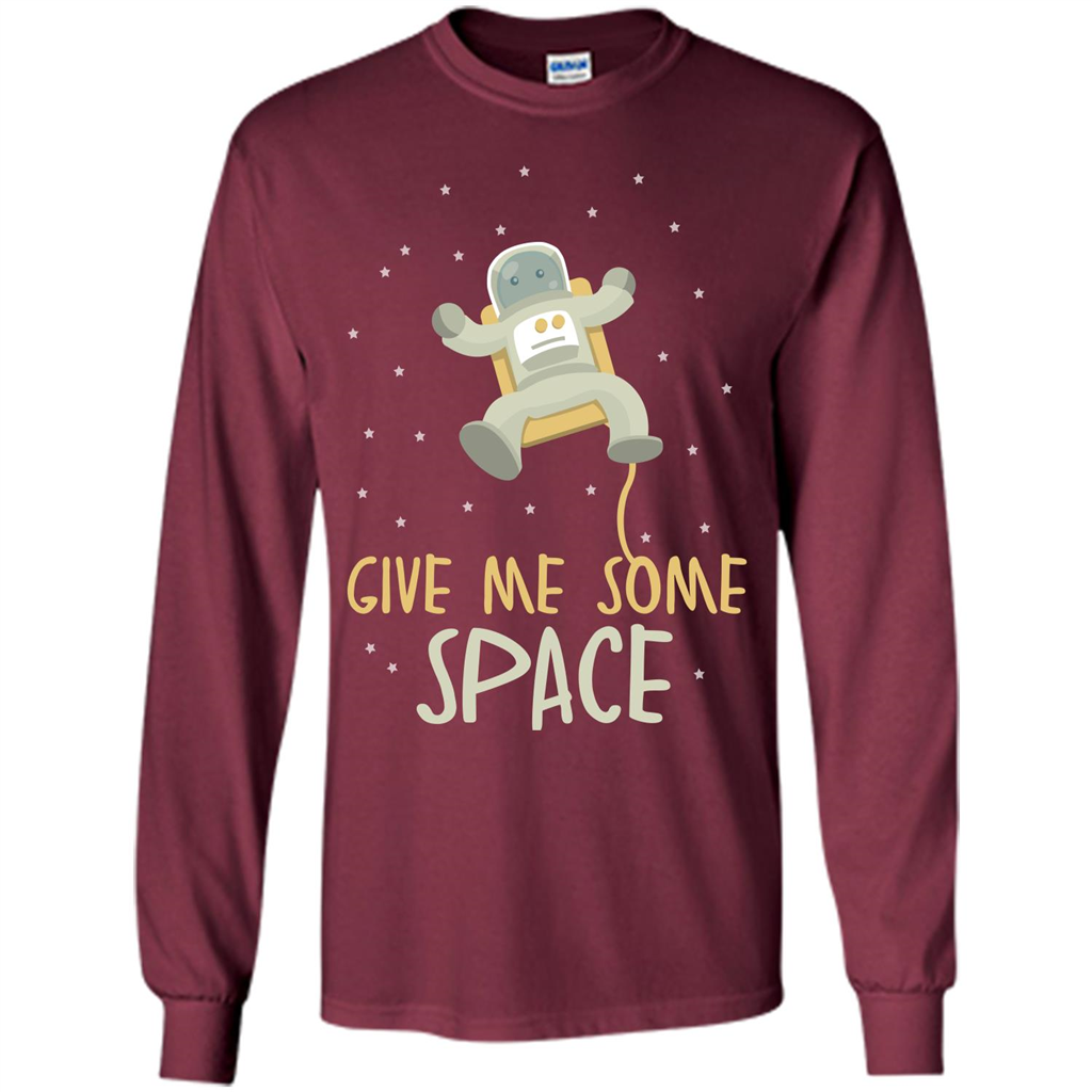 Astronaut T-shirt Give Me Some Space T-shirt Maroon