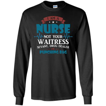 Nurse T-shirt I Am A Nurse Not Your Waitress Sevant T-shirt Orange