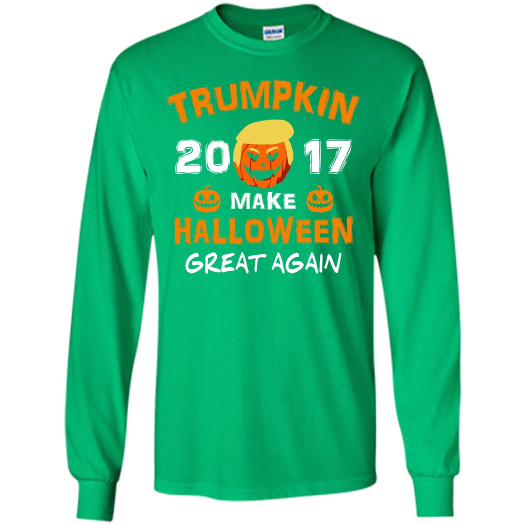Halloween T-shirt Trumpkin 2017 Make Halloween Great Again T-shirt Irish Green