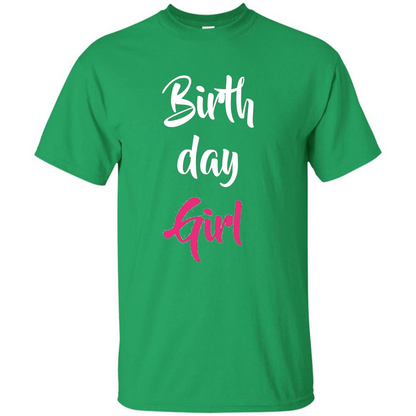 Birthday Girl T-shirt Pink Party Birthday T-shirt