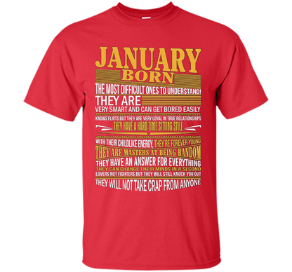 January Born The Most Difficult Ones To Understand T-shirt Red