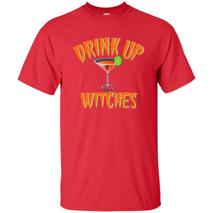 Halloween Drink Up Witches Martini Coctail T-Shirt Red