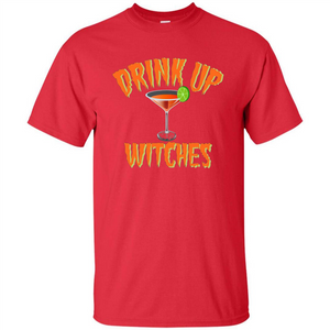 Halloween Drink Up Witches Martini Coctail T-Shirt