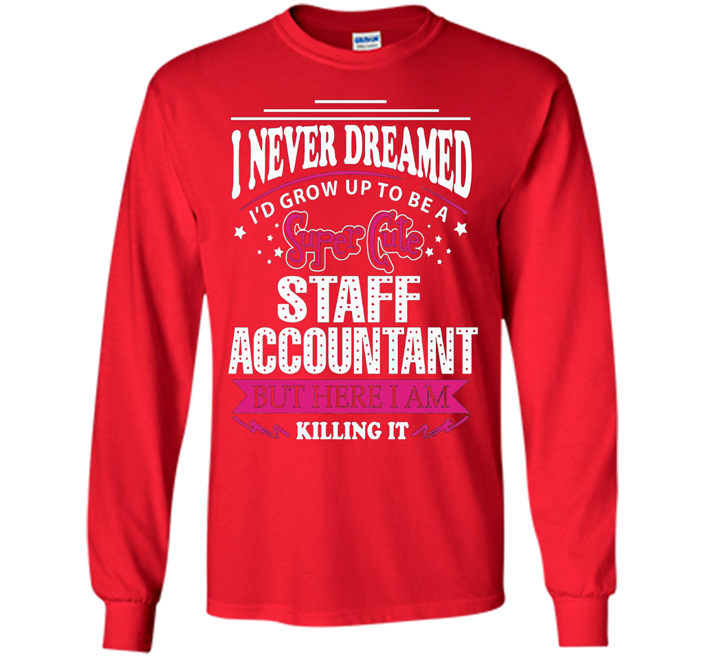Staff Accountant T-Shirt cool shirt Red
