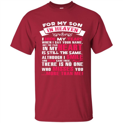 Family T-shirt For My Son In Heaven I Hide My Tears T-shirt Cardinal