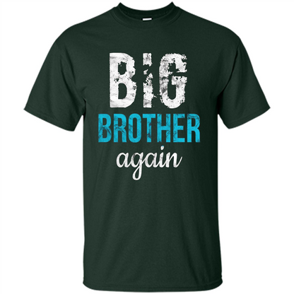 Big Brother Again Distressed T-shirt Forest Green