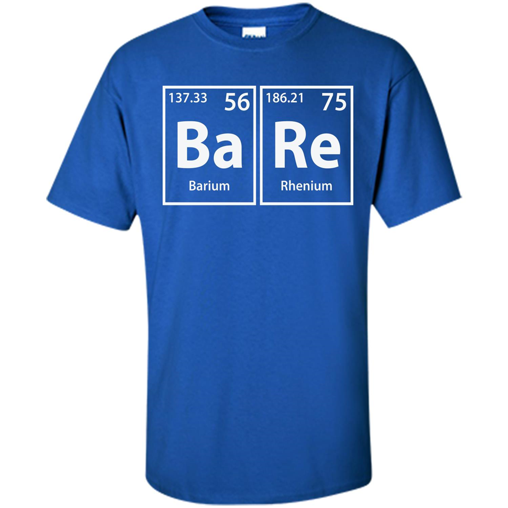 Bare (Ba-Re) Funny Elements Spelling T-shirt Royal