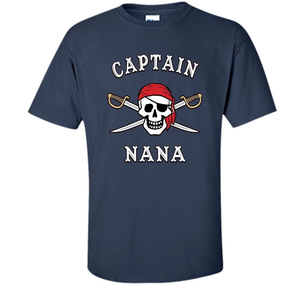 Captain Nana Funny Pirate T-shirt cool shirt Navy