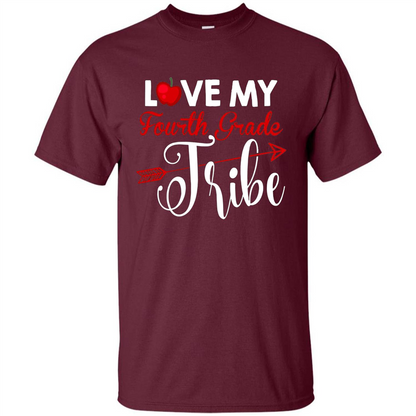 Love My Fourth Grade Tribe T-shirt School Day T-shirt Maroon