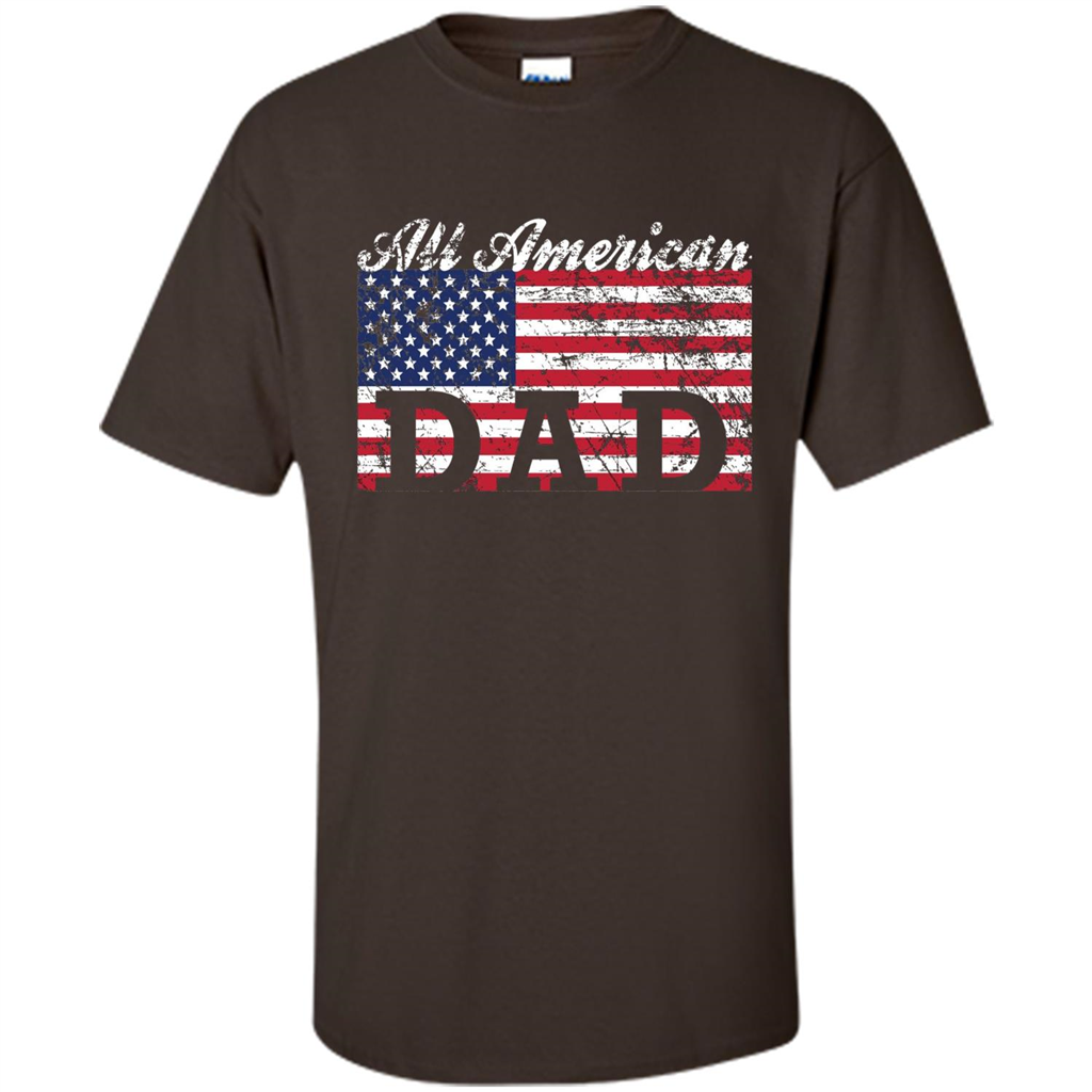 Fathers Day T-shirt All American Dad American Flag Dark Chocolate