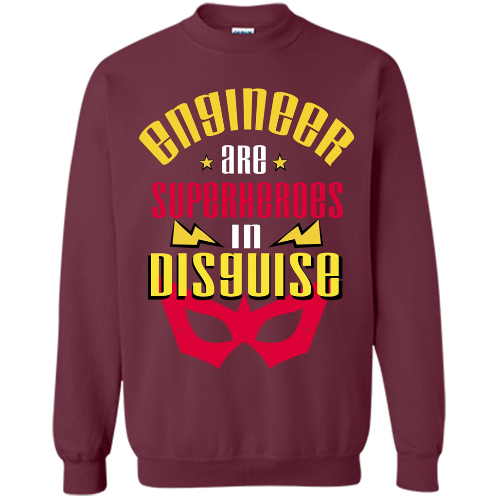 Engineer T-shirt Engineer Are Superheroes In Disguise Maroon