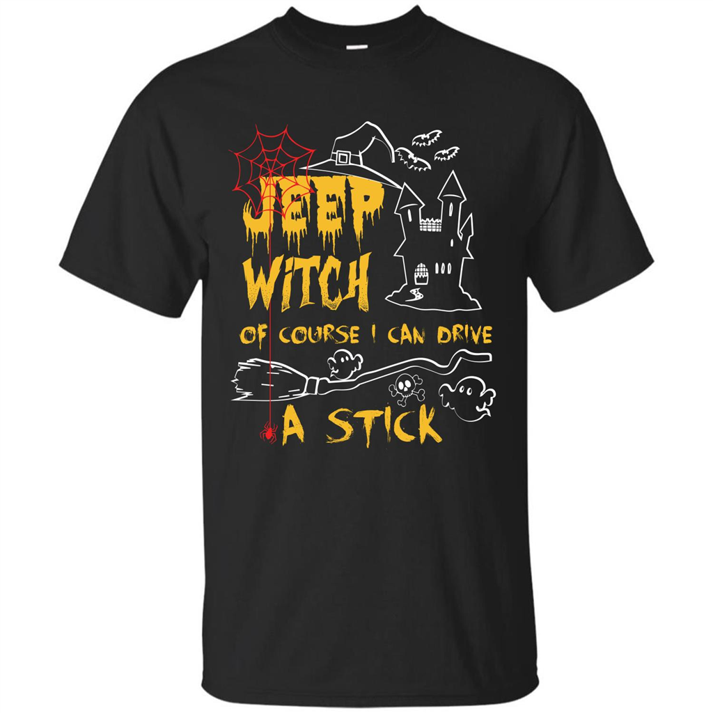 Halloween T-shirt Jeep Witch Of Course I Can Drive A Stick T-shirt Black