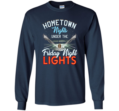 Home Town Nights Under Friday Lights Football Mom T-shirt shirt Navy