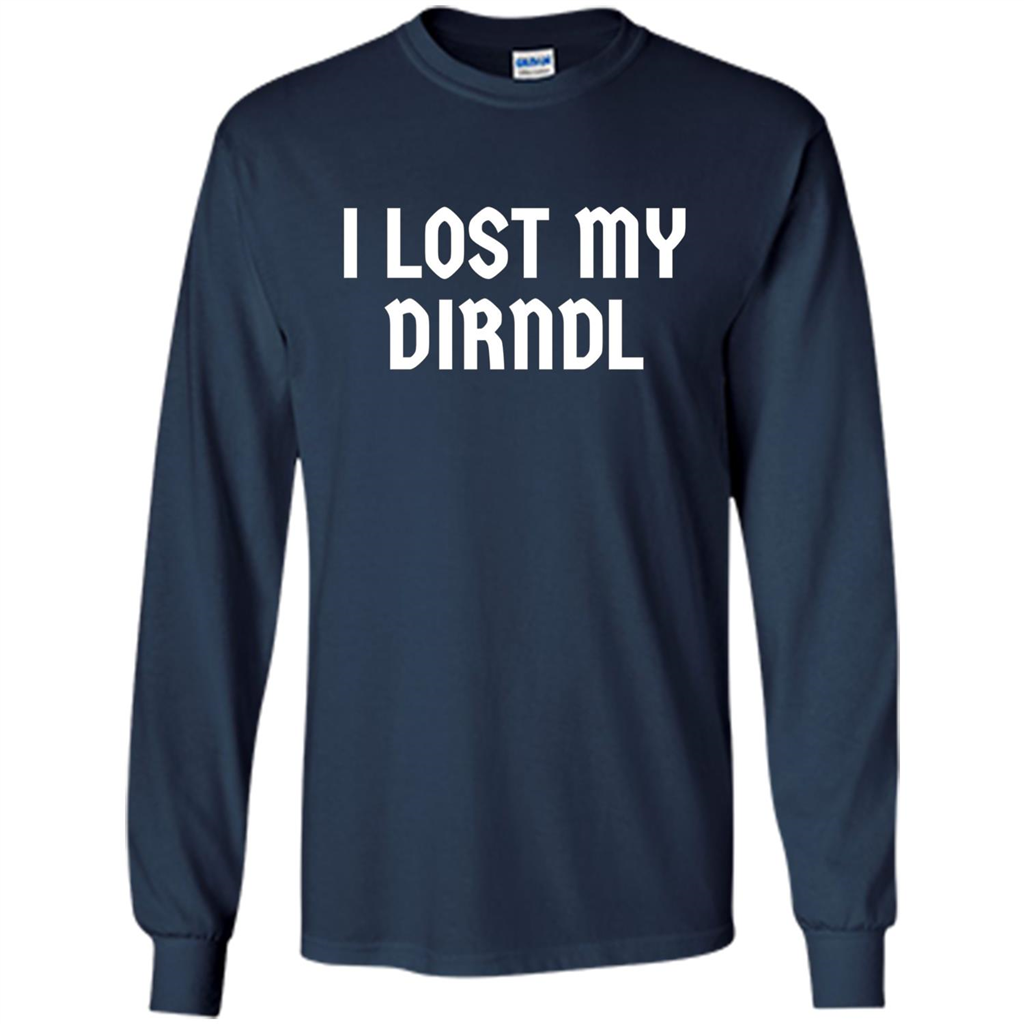 I Lost My Dirndl Oktoberfest Beer Party T-Shirt Navy
