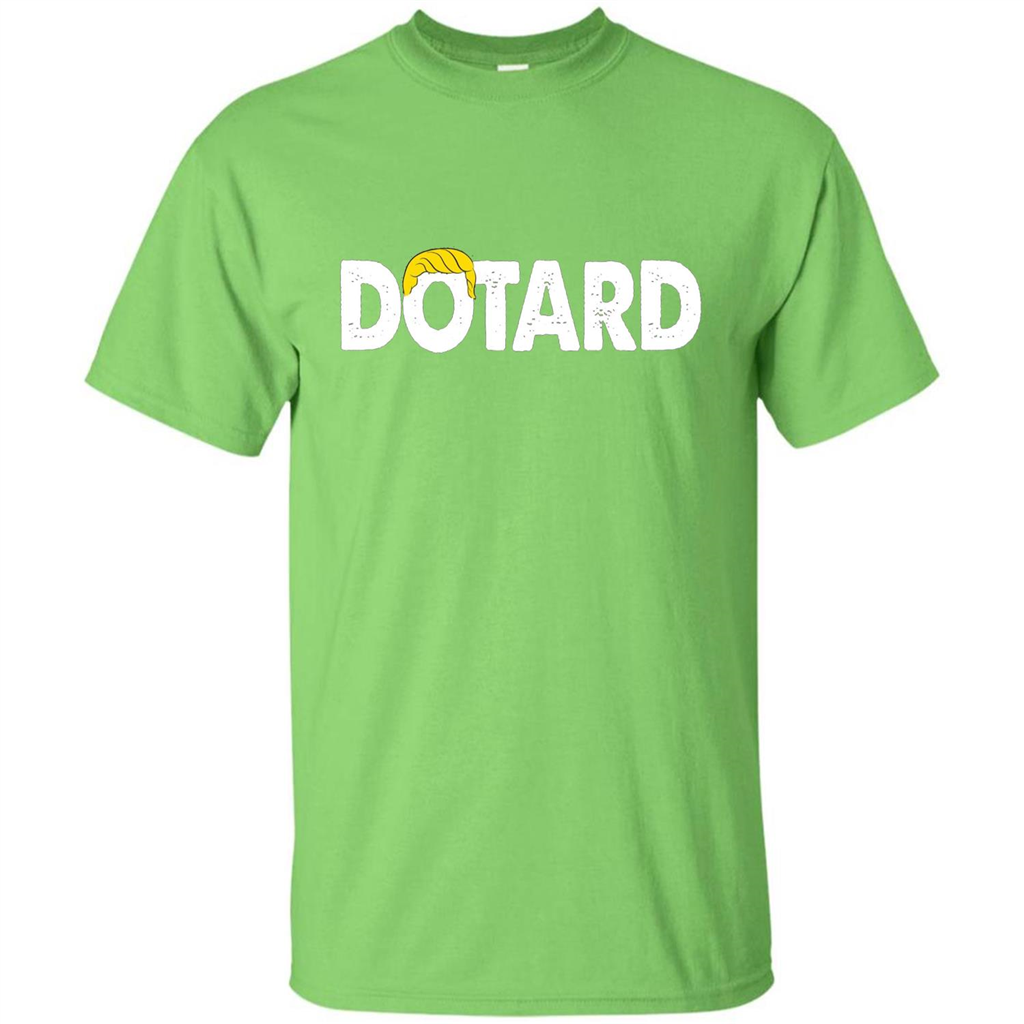 American President Dotard T-shirt Dotard Trump Hair T-shirt Lime