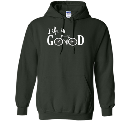 Life is Good Shirt Bicycle Shirt shirt Forest Green