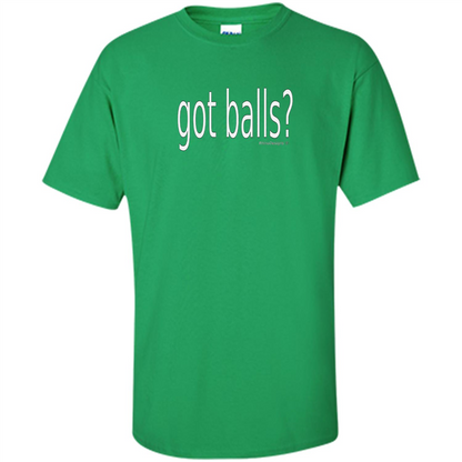 Got Balls Bowling League T-shirt Irish Green