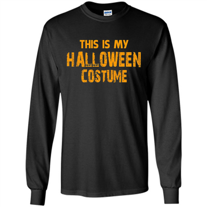 This Is My Halloween Costume T-shirt Black