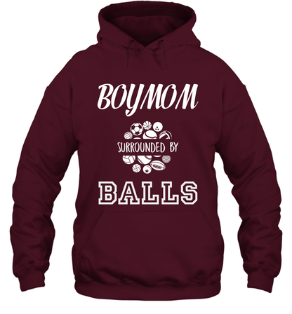 Boy Mom Surounded By Balls Shirt Hoodie Hoodie Maroon