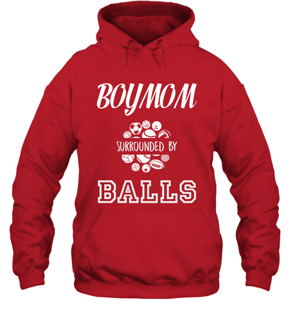 Boy Mom Surounded By Balls Shirt Hoodie Hoodie Red